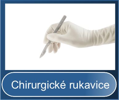 Chirurgické rukavice