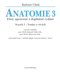 Anatomie 3, Třetí, upravené a doplněné vydání Čihák Radomír