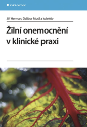 Žilní onemocnění v klinické praxi Herman Jiří, Musil Dalibor ...