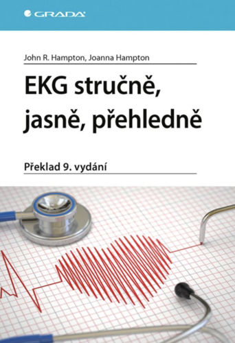 EKG stručně, jasně, přehledně Překlad 9. vydání Hampton R. John, Hampton Joanna